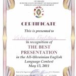 Certificate is presented to Valentyna Khalilova in recognition of the best presentation in the All-Ukrainian English Language Contest
