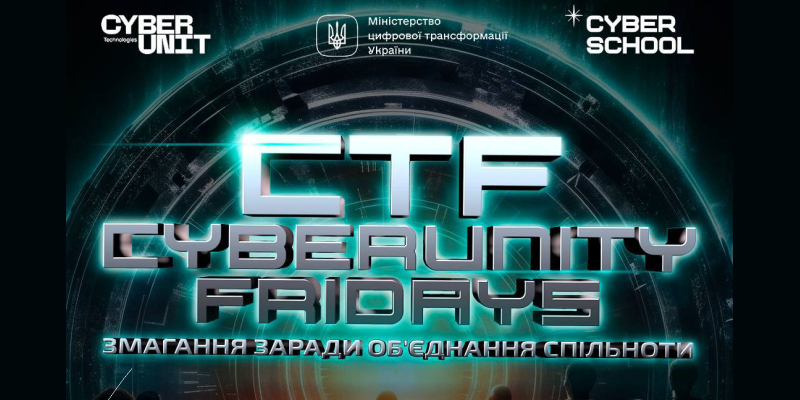 Результати команд Житомирської політехніки у 6 турі всеукраїнських кібербезпекових змагань Cyber Unity Fridays